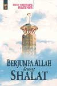Berjumpa Allah Lewat Shalat