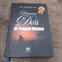 Dahsyatnya Do'a di Tengah Malam