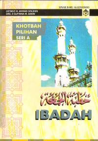 Ibadah (Khotbah Pilihan Seri A)