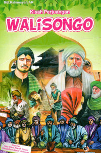 Kisah Perjuangan Wali Songo