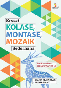 Kreasi Kolase,Montase,Mozaik Sederhana