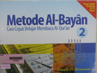 Metode Al-Bayyan Cara cepat Belajar Membaca Al-Qur'an Jilid 2