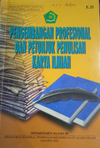 Pengembangan Profesional Dan Petunjuk Penulisan karya Ilmiyah