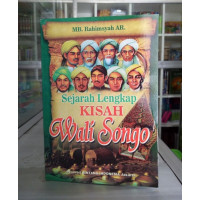 Sejarah Lengkap Kisah Wali Songo