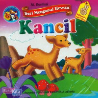 Seri Mengenal Hewan : Kancil